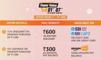 Amazon super value days ( 1st - 3rd June ) : 15% instant discount upto Rs 600 via SBI card : 5% Amazon Pay CB upto Rs 300 at Amazon India
